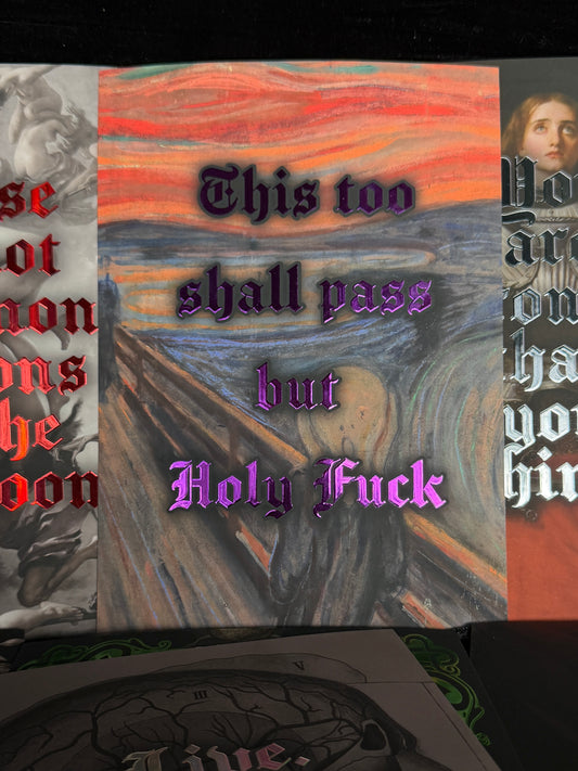 THIS TOO SHALL PASS - A5 Satin Holographic print